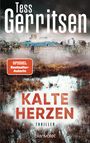 Tess Gerritsen: Kalte Herzen, Buch