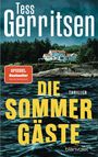 Tess Gerritsen: Die Sommergäste, Buch