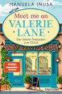 Manuela Inusa: Meet me on Valerie Lane - Der kleine Teeladen zum Glück, Buch