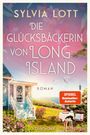 Sylvia Lott: Die Glücksbäckerin von Long Island, Buch