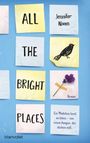 Jennifer Niven: All the Bright Places, Buch