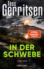 "Tess Gerritsen, IN DER SCHWEBE, Thriller, SPIEGEL Bestseller-Autorin, blanvalet." Im Hintergrund ein dramatischer Himmel.