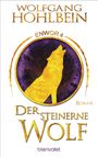 Wolfgang Hohlbein: Der steinerne Wolf - Enwor 4, Buch