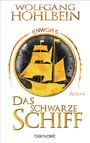 Wolfgang Hohlbein: Das schwarze Schiff - Enwor 5, Buch