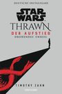 Timothy Zahn: Star Wars(TM) Thrawn - Der Aufstieg - Drohendes Unheil, Buch