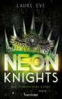 Laure Eve: Neon Knights - Die zerbrochene Krone, Buch