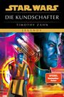 "Star Wars: Die Kundschafter. Timothy Zahn. Legends. Spiegel Bestseller-Autor. Buntes Sci-Fi-Illustration mit blauem Charakter."