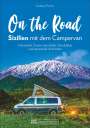 Andreas Fischer: On the Road - Sizilien mit dem Campervan, Buch