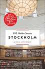 Antonia Af Petersens: 500 Hidden Secrets Stockholm, Buch