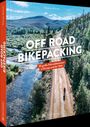 Thorsten Brönner: Off Road Bikepacking, Buch