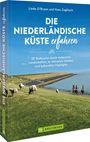 Linda O'Bryan und Hans Zaglitsch: Die niederländische Küste erfahren, Buch
