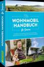 Petra Lupp: Wohnmobil Handbuch für Senioren, Buch