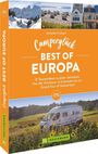 Annette Frühauf: Camperglück Best of Europa, Buch