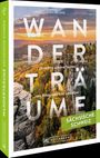 Sven Becker: Wanderträume Sächsische Schweiz, Buch