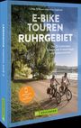 Linda O'Bryan und Hans Zaglitsch: E-Bike Touren Ruhrgebiet, Buch