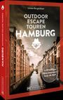 Linnéa Bergsträsser: Outdoor Escape-Touren Hamburg, Buch