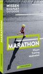 Raimund Vogl: Wissen kompakt Outdoor Marathon, Buch