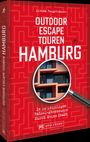 Linnéa Bergsträsser: Outdoor Escape-Touren Hamburg, Buch