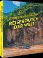 „Die außergewöhnlichsten Reiserouten der Welt“, Buch von Rainer Waterkamp. Cover zeigt ein Langboot vor steilen Felsen und Wald.