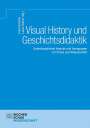 : Visual History und Geschichtsdidaktik, Buch