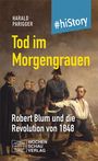 Harald Parigger: Tod im Morgengrauen, Buch