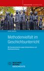 Bernd Janssen: Methodenvielfalt im Geschichtsunterricht, Buch