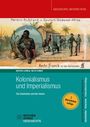 Bastian Ludwig: Kolonialismus und Imperialismus, Buch