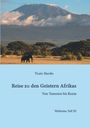Trutz Hardo: Reise zu den Geistern Afrikas, Buch