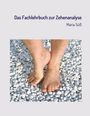 Maria Süß: Das Fachlehrbuch zur Zehenanalyse, Buch