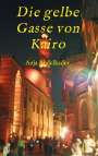 Anja Abdelkader: Die gelbe Gasse von Kairo, Buch