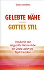 Stefan Liesenfeld: Gelebte Nähe - Gottes Stil, Buch