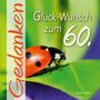 : Glück-Wunsch zum 60., Buch