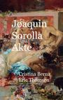 Cristina Berna: Joaquin Sorolla Akte, Buch