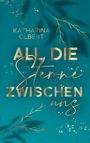 Katharina Olbert: All die Sterne zwischen uns, Buch