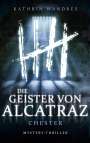 Kathrin Wandres: Die Geister von Alcatraz 2, Buch