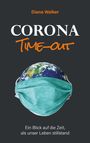 Diana Walker: Corona Time-out, Buch