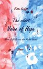 Jutta Kröpfl: The silent Voice of Hope, Buch