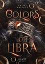 Caissy Wallace: Colors of Libra, Buch