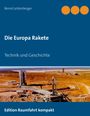 Bernd Leitenberger: Die Europa Rakete, Buch