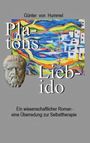 Günter von Hummel: Platons Lieb-ido, Buch