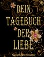 Elke Lützner: Dein Tagebuch der Liebe, Buch