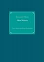Emmerich Nilson: Hotel Atlantis, Buch