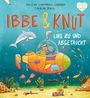 Kristina Scharmacher-Schreiber: Ibbe & Knut - Luke zu und abgetaucht, Buch