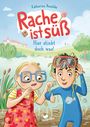 Buchtitel: "Rache ist süß". Untertitel: "Hier stinkt doch was!". Illustration: Zwei Kinder am Wasser. Ein Kind mit Taucherbrille.