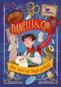 James Nicol: Danelli & Co. - Hier wird mit Magie gestickt, Buch