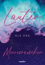 Nina Voss: Lauter als das Meeresrauschen, Buch