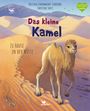 Kristina Scharmacher-Schreiber: Das kleine Kamel - Zu Hause in der Wüste, Buch