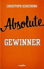 Christoph Scheuring: Absolute Gewinner, Buch