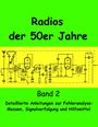 Eike Grund: Radios der 50er Jahre Band 2, Buch