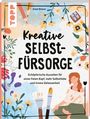 Sinah Birkner: Kreative Selbstfürsorge, Buch